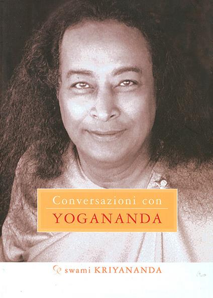 Conversazioni con Yogananda - Kriyananda Swami - copertina