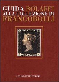 Guida Bolaffi alla collezione di francobolli - copertina