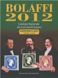 Bolaffi 2012. Catalogo nazionale dei francobolli italiani - copertina