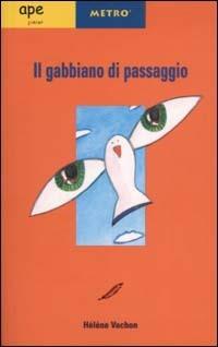 Il gabbiano di passaggio - Hélène Vachon - copertina