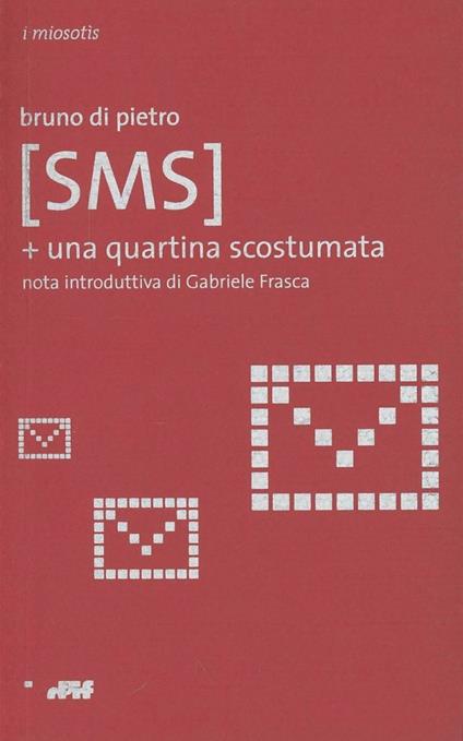 SMS più una quartina scostumata - Bruno Di Pietro - copertina
