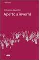 Aperto a inverni - Ermanno Guantini - copertina