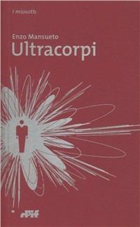 Gli ultracorpi - Enzo Mansueto - copertina