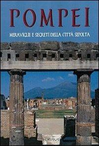 Pompei. Immagini e ricostruzioni dell'antica città sepolta del Vesuvio - Luciana Jacobelli - copertina