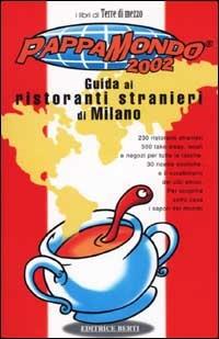 Pappamondo 2002. Guida ai ristoranti stranieri di Milano - copertina