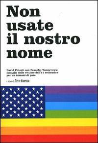 Non usate il nostro nome - David Potorti - copertina