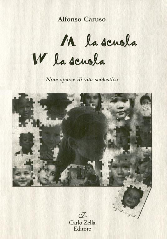 Abbasso la scuola viva la scuola - Alfonso Caruso - copertina