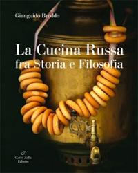 La cucina russa fra storia e filosofia - Gianguido Breddo - copertina