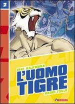 L' Uomo Tigre. Vol. 2