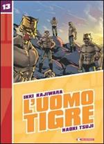 L'Uomo Tigre. Vol. 13