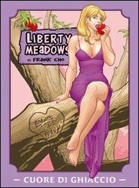 Liberty meadows. Vol. 4: Cuore di ghiaccio - Frank Cho - copertina