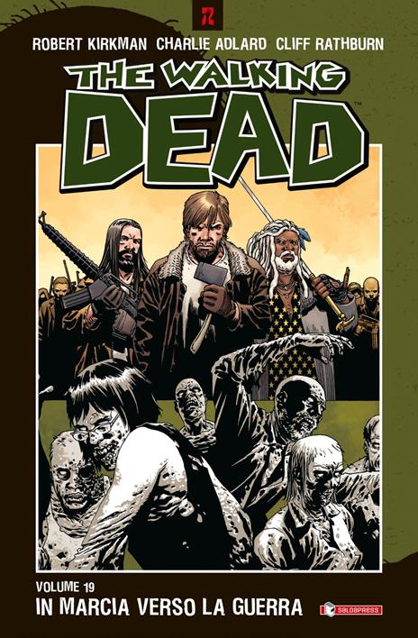 In marcia verso la guerra. The walking dead. Vol. 19 - copertina