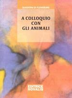 A colloquio con gli animali