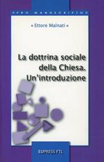 La dottrina sociale della Chiesa. Un'introduzione
