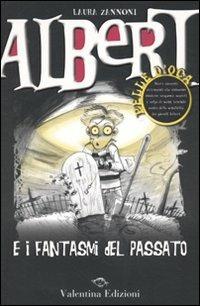 Albert e i fantasmi del passato - Laura Zannoni - copertina