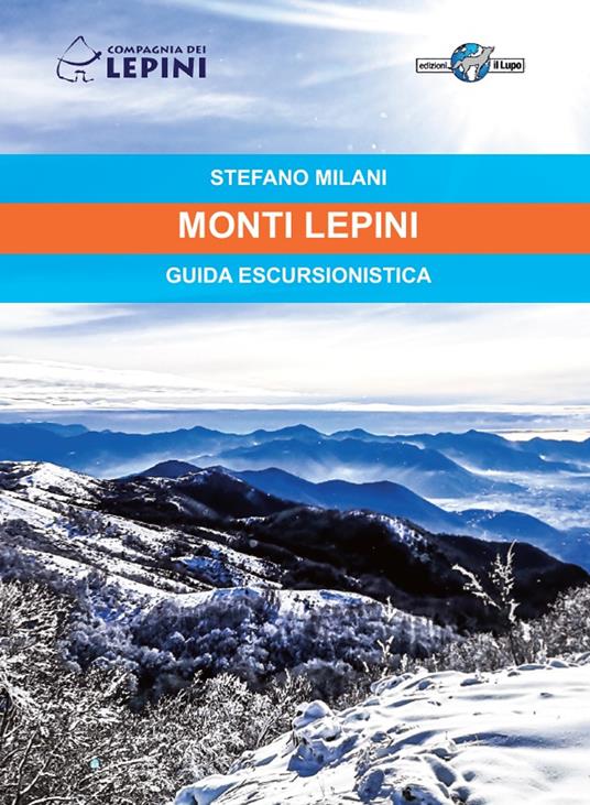 Monti Lepini. Guida escursionistica - Stefano Milani - copertina