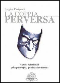 La coppia perversa - Carignani - copertina