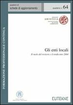 Gli enti locali. Il ruolo del revisore e il rendiconto 2004