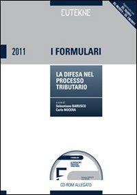 La difesa nel processo tributario. Con CD-ROM - Sebastiano Barusco,Carlo Nocera - copertina