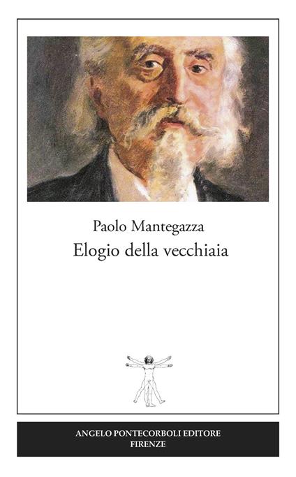 Elogio della vecchiaia - Paolo Mantegazza - copertina