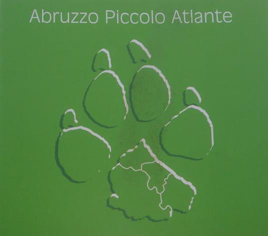 Abruzzo. Piccolo atlante - copertina