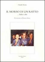 Il morso di un ratto... India e oltre