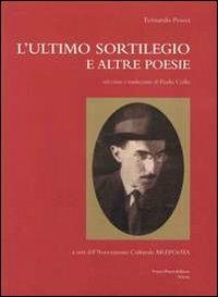 L'ultimo sortilegio e altre poesie. Ediz. multilingue - Fernando Pessoa - copertina