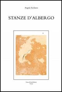 Stanze d'albergo - Angela Siciliano - copertina