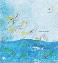 Antonio Possenti. Mare trasversale. Ediz. italiana e inglese - Maurizio Vanni - copertina