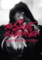 The street is watching