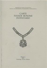 Carte Ivanoe Bonomi. Inventario - copertina