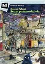 Senza passare dal via