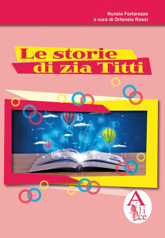 Le storie di zia Titti - Nunzia Fortarezza - copertina