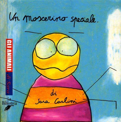 Un moscerino speciale - Sara Carlini - copertina