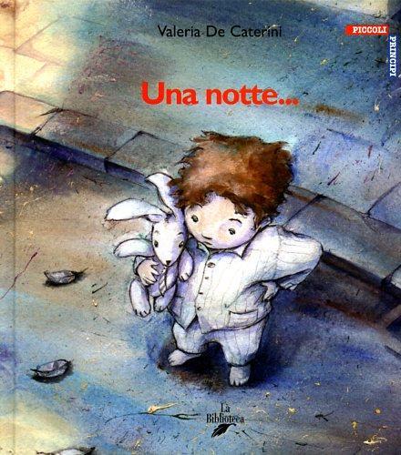 Una notte... - Valeria De Caterini - copertina