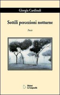 Sottili percezioni notturne - Giorgia Cardinali - copertina
