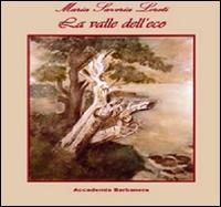 La valle dell'eco - Maria S. Loreti - copertina