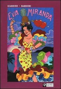 Eva Miranda - Vittorio Giardino,Giovanni Barbieri - copertina