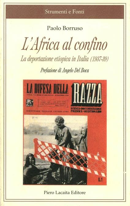 L' Africa al confino. La deportazione etiopica in Italia (1937-39) - Paolo Borruso - copertina