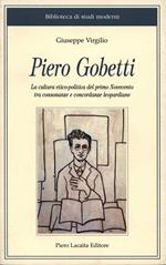 Piero Gobetti. La cultura etico-politica del primo Novecento tra consonanze e concordanze leopardiane