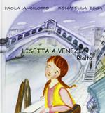 Lisetta a Venezia. Rialto