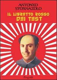 Il libretto rosso dei test - Antonio Stornaiolo - copertina