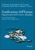 L' unificazione dell'Europa. Opportunità dell'Unione allargata