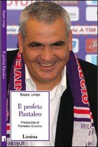 Il profeta Pantaleo - Beppe Longo - copertina