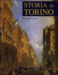 Storia di Torino - Giuseppe Colli - copertina