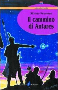 Il cammino di Antares - Silvano Nuvolone - copertina