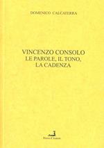 Vincenzo Consolo: le parole, il tono, la cadenza