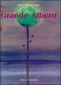 Grande albero - Girolamo Codato - copertina