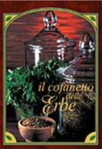 Il cofanetto delle erbe. Ediz. illustrata