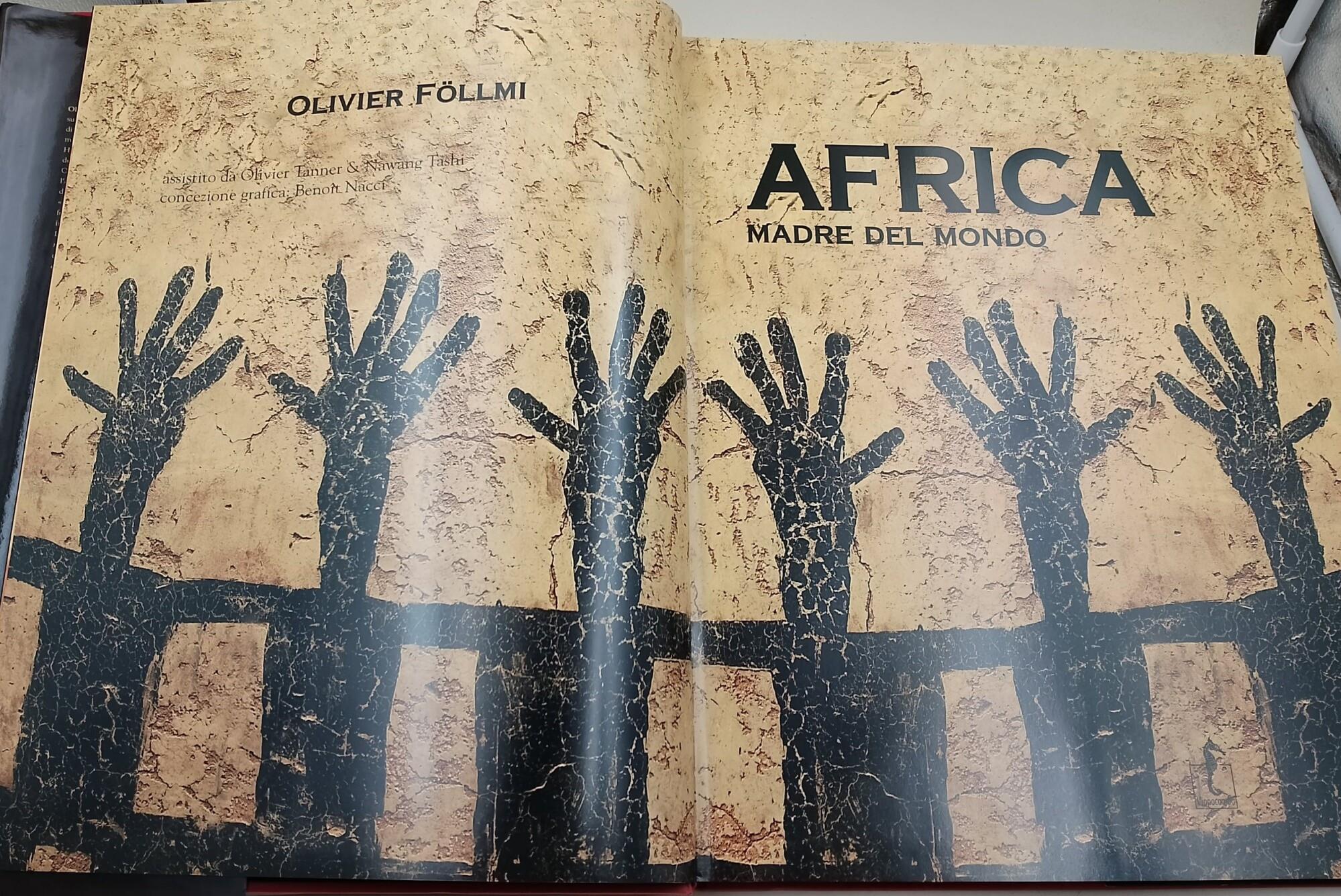 Africa, madre del mondo. Ediz. illustrata